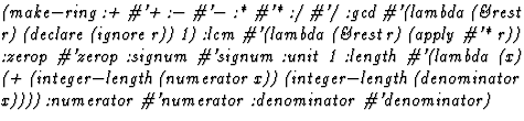 $\textstyle\parbox{\pboxargslen}{\em (make$-$ring :+ \char93 '+ :$-$\space \char...
 ...or x))))
 :numerator \char93 'numerator :denominator
 \char93 'denominator) \/}$